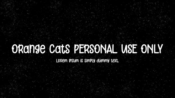 Orange Cats PERSONAL USE ONLY Font Family