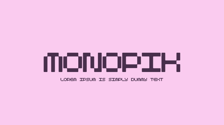 Monopik Font