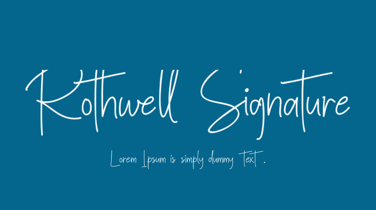 Rothwell Signature Font