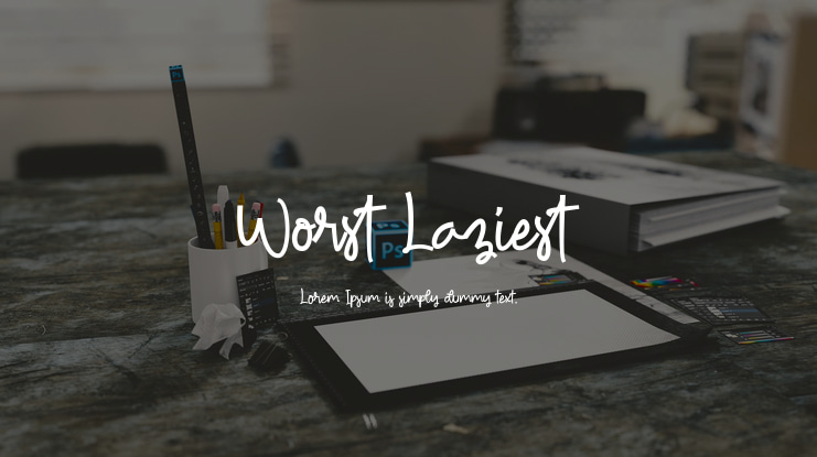 Worst Laziest Font