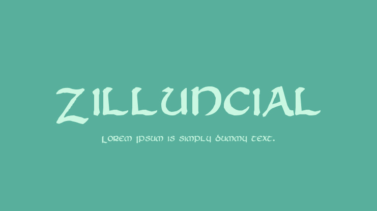Zilluncial Font