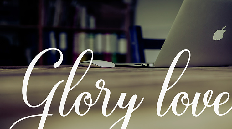 Glory love Font