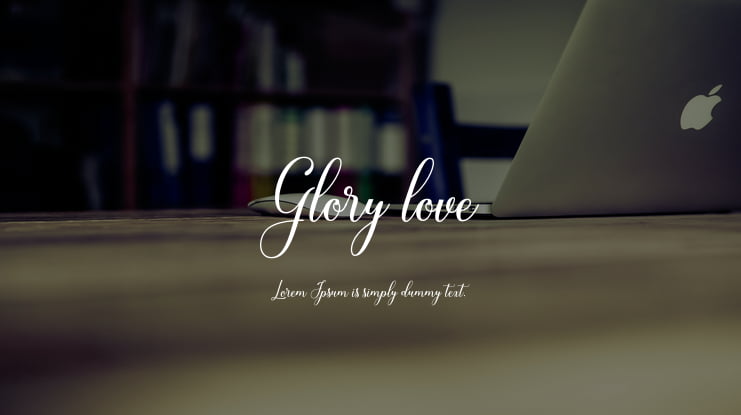 Glory love Font