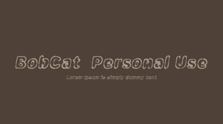 BobCat  Personal Use Font
