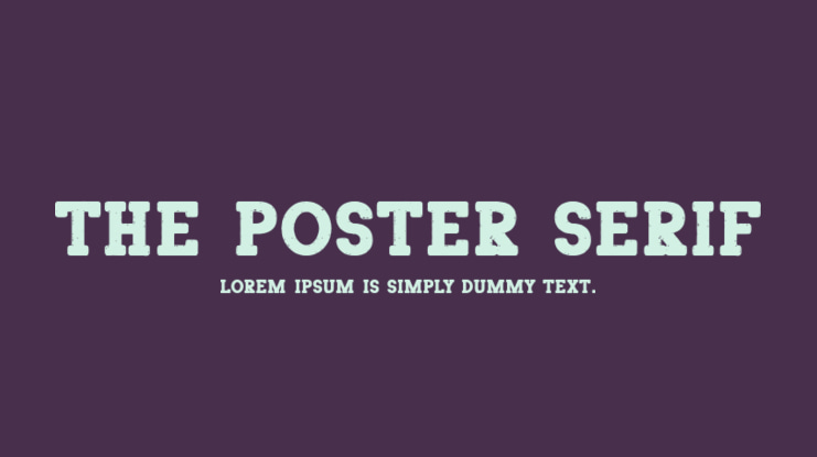 The Poster Serif Font