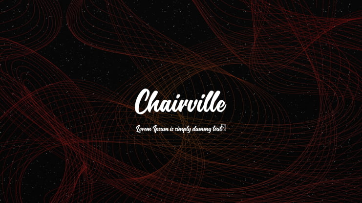 Chairville Font