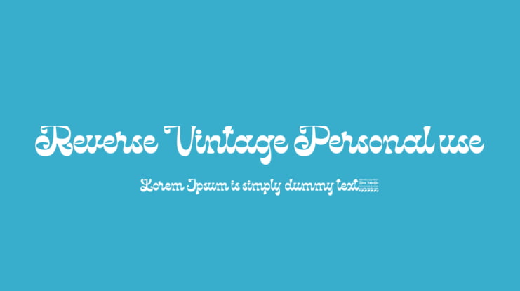 Reverse Vintage Personal use Font