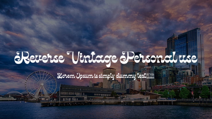 Reverse Vintage Personal use Font