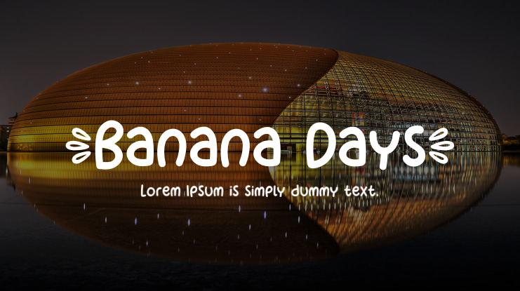 Banana Days Font