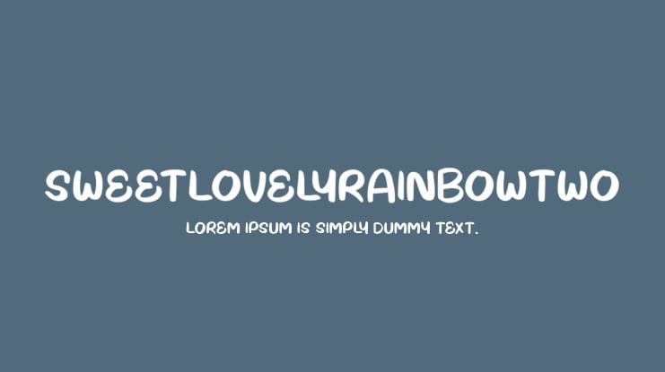 SweetLovelyRainbowTwo Font