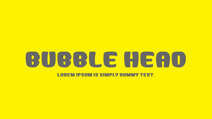 Bubble Head Font