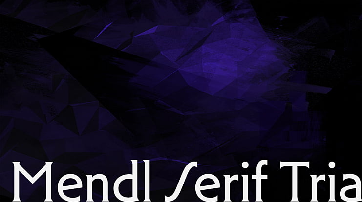 Mendl Serif Trial Font Family