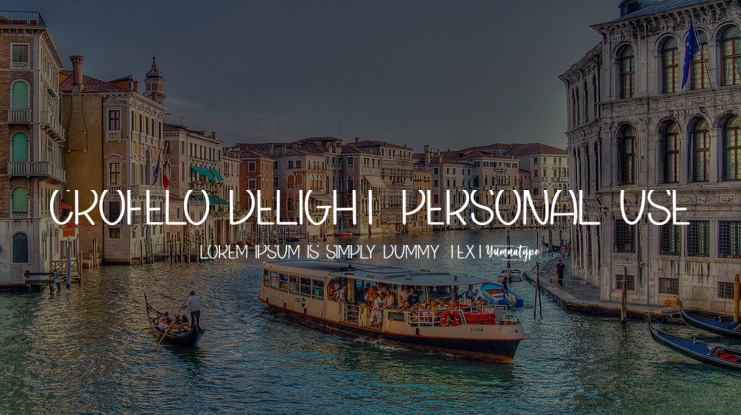 Crofelo Delight Personal Use Font