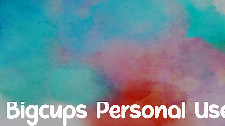 Bigcups Personal Use Font
