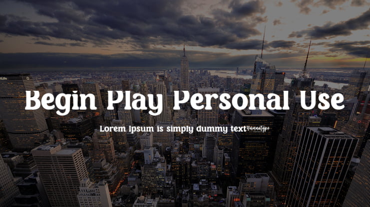 Begin Play Personal Use Font