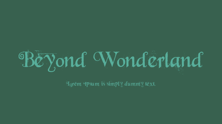 Beyond Wonderland Font