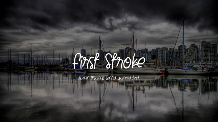 First Stroke Font