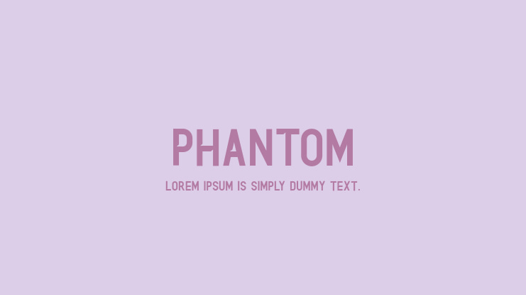 PHANTOM Font