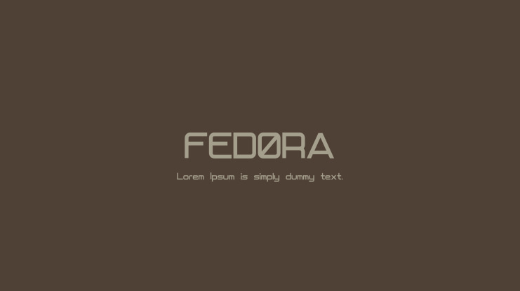 FEDORA Font