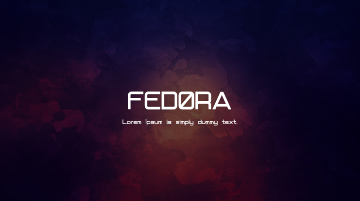 FEDORA Font
