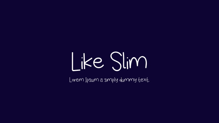 Like Slim Font