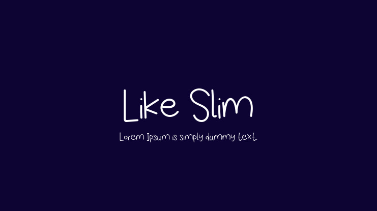 Like Slim Font