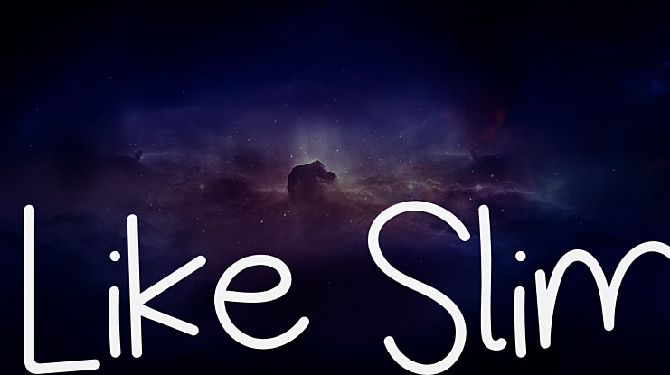 Like Slim Font
