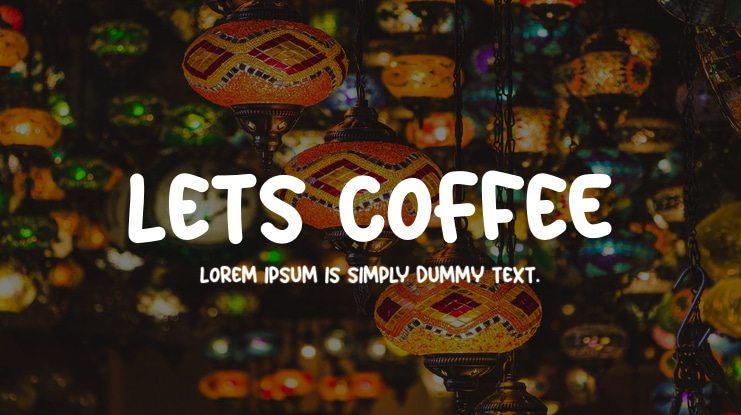 Lets Coffee Font