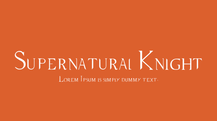 Supernatural Knight Font