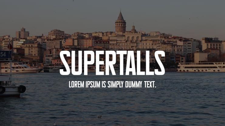Supertalls Font Family