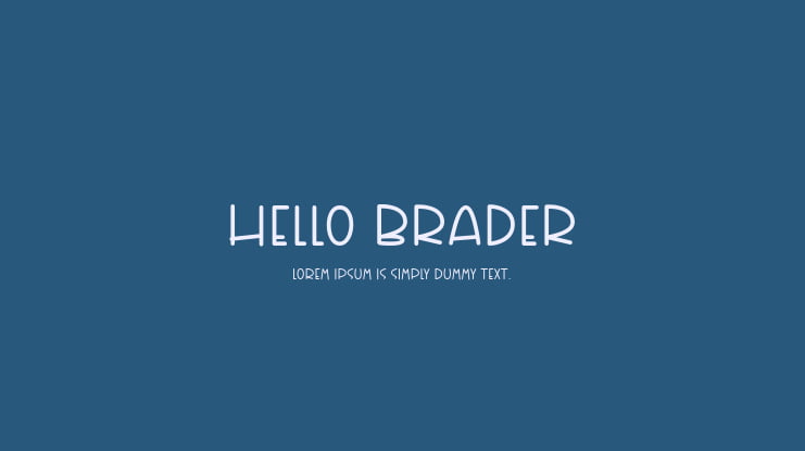 HEllo Brader Font