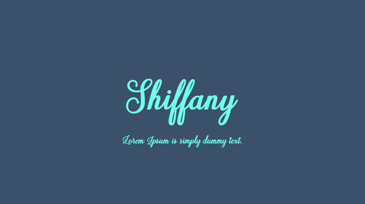 Shiffany Font