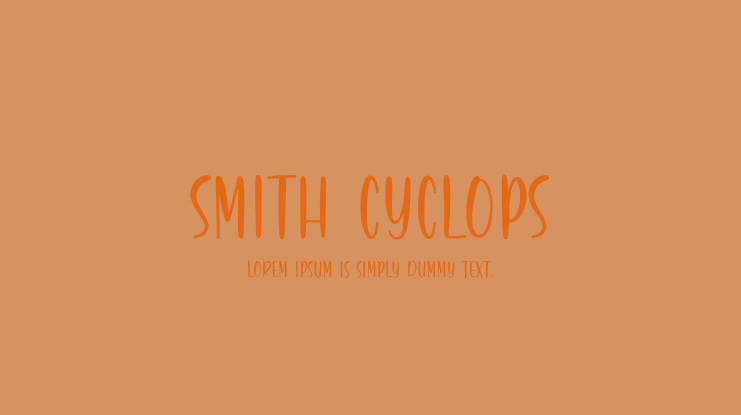 Smith Cyclops Font