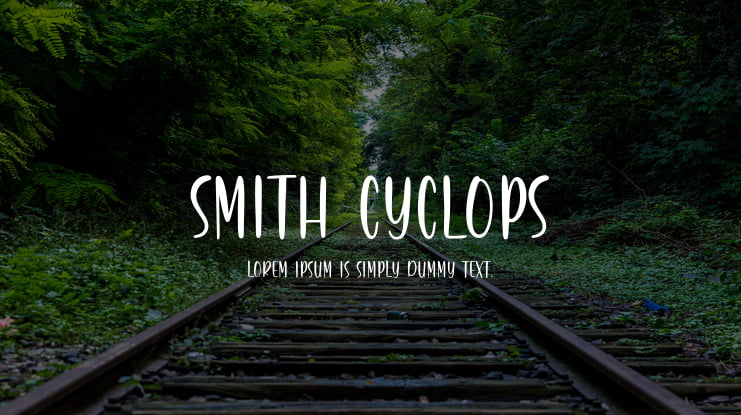 Smith Cyclops Font