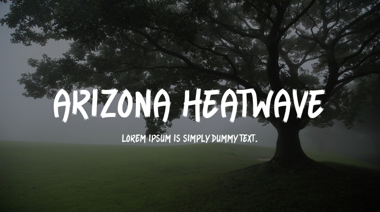 Arizona Heatwave Font
