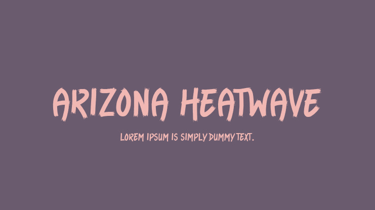 Arizona Heatwave Font