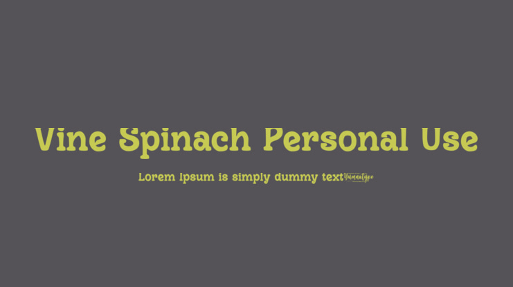 Vine Spinach Personal Use Font