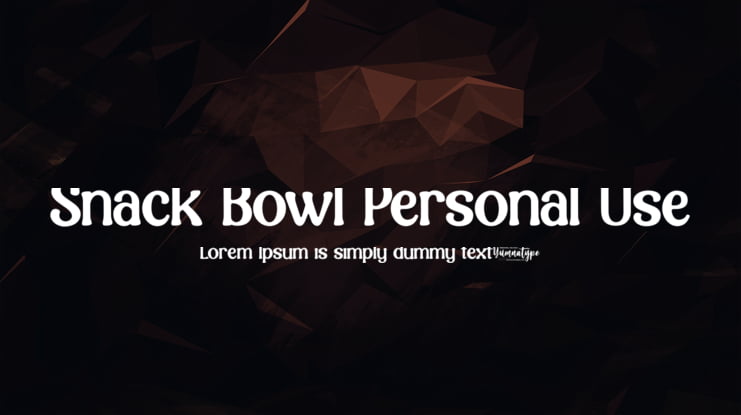 Snack Bowl Personal Use Font