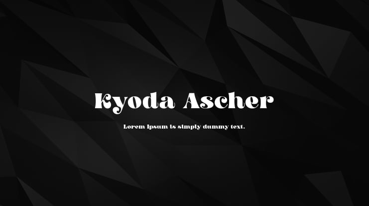 Kyoda Ascher Font