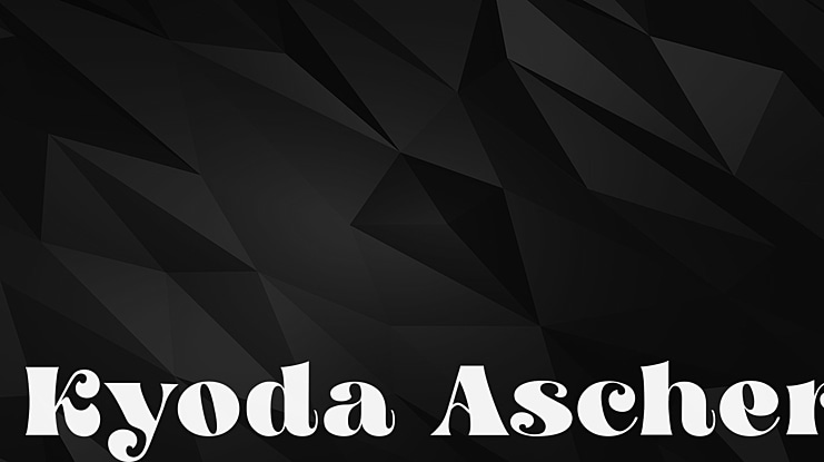 Kyoda Ascher Font