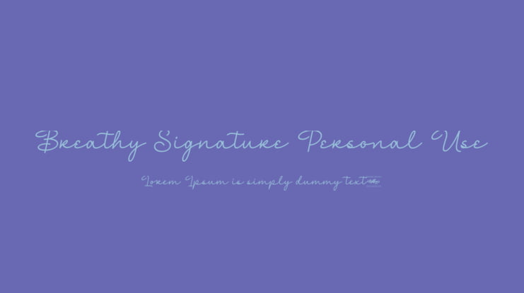 Breathy Signature Personal Use Font