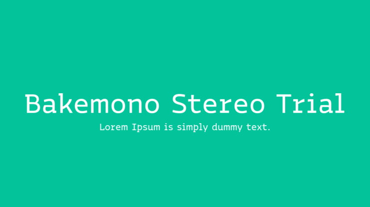 Bakemono Stereo Trial Font Family