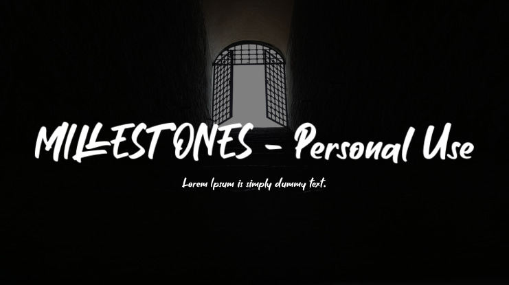 MILLESTONES - Personal Use Font