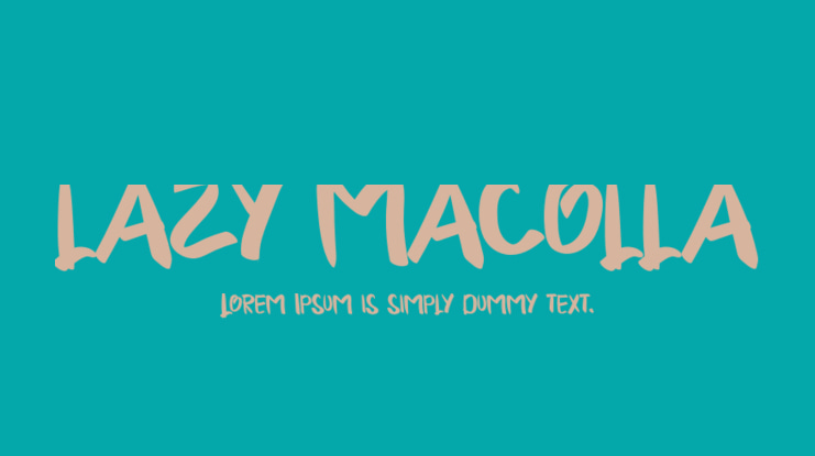 LAZY MACOLLA Font