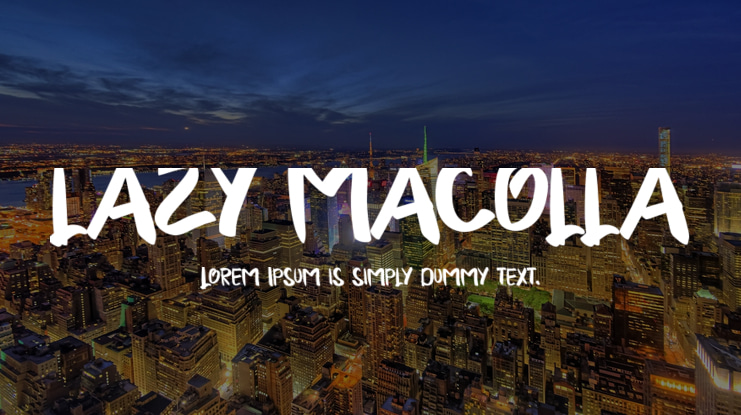 LAZY MACOLLA Font