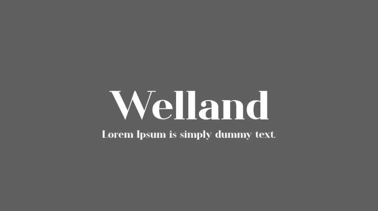 Welland Font