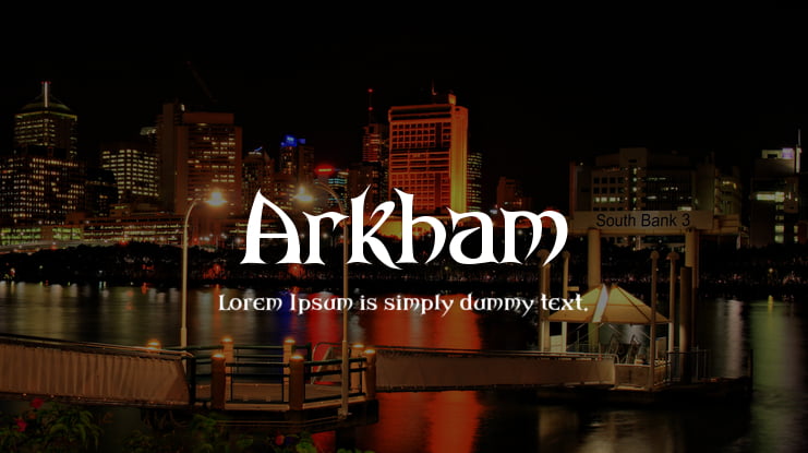 Arkham Font Family