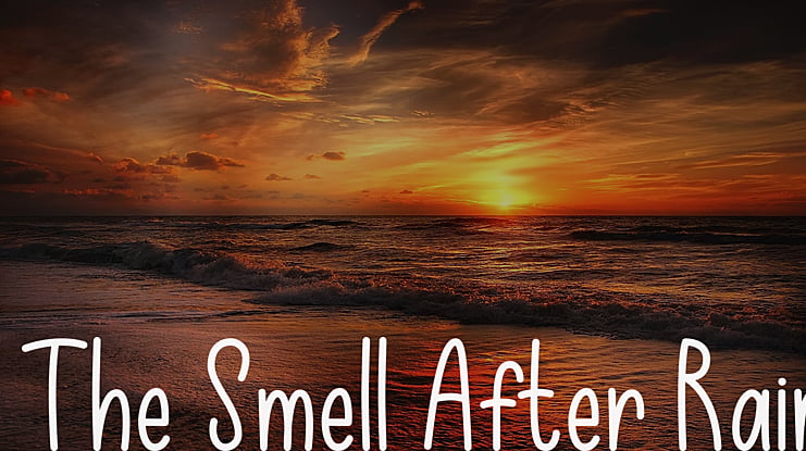 The Smell After Rain Font