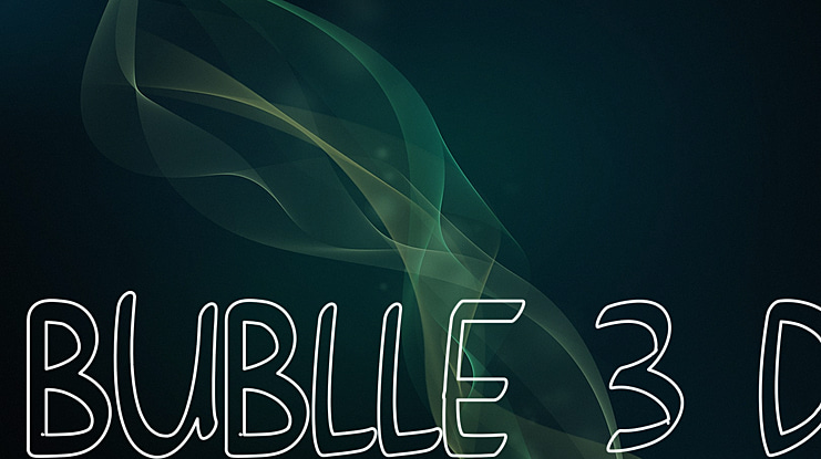 BUBLLE 3 D Font