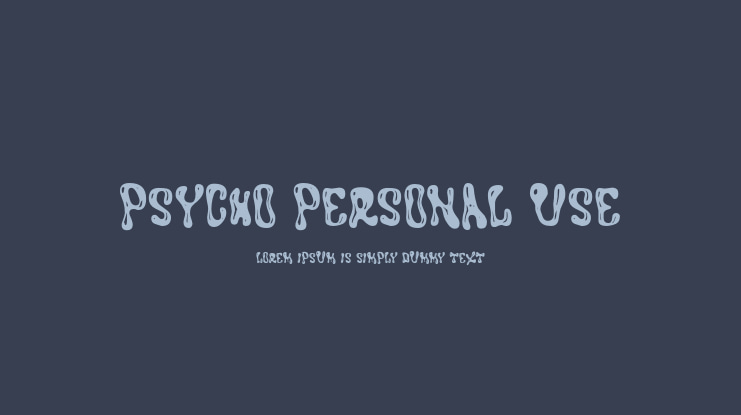 PSYCHO PERSONAL USE Font